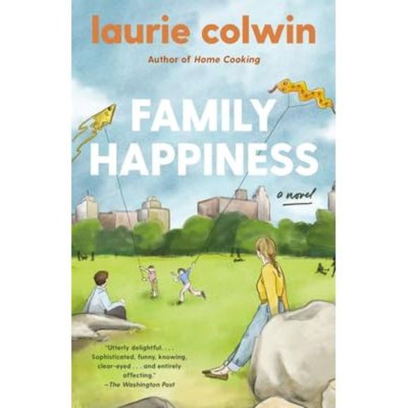 Family Happiness -- Laurie Colwin - Picture 3 of 3